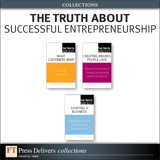 The Truth About Successful Entrepreneurship (Collection)