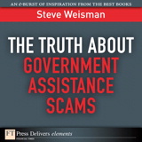 The Truth About Government Assistance Scams