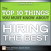 The Top 10 Things You Must Know About Hiring the Best