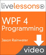 Lesson 1: Introduction to WPF, Downloadable Version