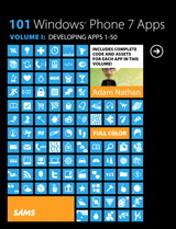 101 Windows Phone 7 Apps, Volume I: Developing Apps 1-50