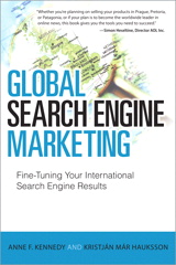 Global Search Engine Marketing: Fine-Tuning Your International Search Engine Results