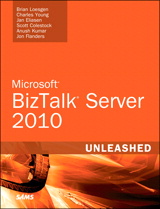 Microsoft BizTalk Server 2010 Unleashed