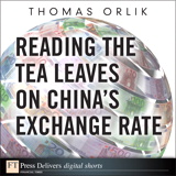 Reading the Tea Leaves on China's Exchange Rate