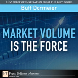 Market Volume is the Force