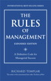 Rules of Management, Expanded Edition, The: A Definitive Code for Managerial Success