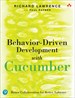 Behavior-Driven Development with Cucumber: Better Collaboration for Better Software