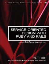 Service-Oriented Design with Ruby and Rails