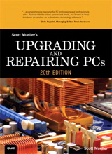 Upgrading and Repairing PCs, 20th Edition