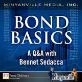 Bond Basics: A Q&A with Bennet Sedacca