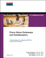 Cisco Voice Gateways and Gatekeepers