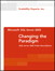 Microsoft SQL Server 2005: Changing the Paradigm