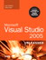 Microsoft Visual Studio 2005 Unleashed