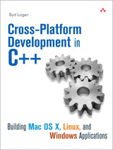 Cross-Platform Development in C++: Building Mac OS X, Linux, and Windows Applications