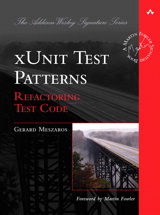 xUnit Test Patterns: Refactoring Test Code
