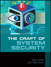 Craft of System Security, The