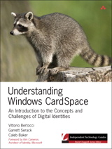Understanding Windows CardSpace: An Introduction to the Concepts and Challenges of Digital Identities