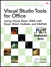 Visual Studio Tools for Office: Using Visual Basic 2005 with Excel, Word, Outlook, and InfoPath