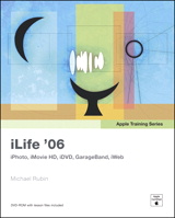 Apple Training Series: iLife 06