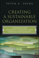 Creating a Sustainable Organization: Approaches for Enhancing Corporate Value Through Sustainability