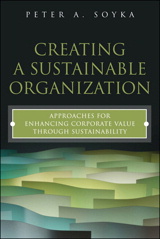 Creating a Sustainable Organization: Approaches for Enhancing Corporate Value Through Sustainability