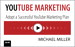 Three Approaches to YouTube Success, Downloadable Version