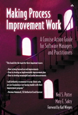 Making Process Improvement Work: A Concise Action Guide for Software Managers and Practitioners