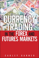 Currency Trading in the Forex and Futures Markets