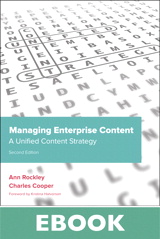 Managing Enterprise Content: A Unified Content Strategy, 2nd Edition