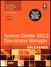 System Center 2012 Operations Manager Unleashed, 2nd Edition