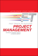 Project Management: Fast Track to Success