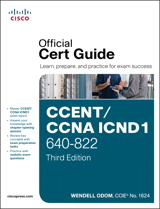 CCENT/CCNA ICND1 640-822 Official Cert Guide, 3rd Edition
