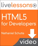 Lesson 9: Other Key HTML5 Features, Downloadable Version