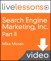 Search Engine Marketing, Inc. I, II, III and IV LiveLessons (Video Training), Part II: Develop Your Search Marketing Program (Complete Download)