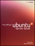 Official Ubuntu Server Book, The, 3rd Edition