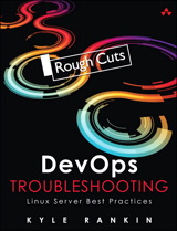 DevOps Troubleshooting: Linux Server Best Practices, Rough Cuts