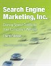Search Engine Marketing, Inc.: Driving Search Traffic to Your Company's Website