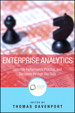 Enterprise Analytics: Optimize Performance, Process, and Decisions Through Big Data