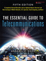 Essential Guide to Telecommunications, The, 5th Edition