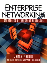 Enterprise Networking: Strategies and Transport Protocols