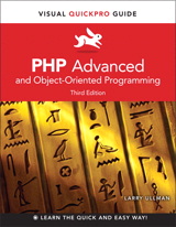 PHP Advanced and Object-Oriented Programming: Visual QuickPro Guide, 3rd Edition