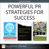 Powerful PR Strategies for Success (Collection)