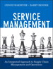 Service Management: An Integrated Approach to Supply Chain Management and Operations
