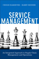 Service Management: An Integrated Approach to Supply Chain Management and Operations