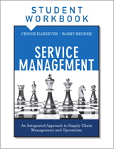 Service Management, Student Workbook: An Integrated Approach to Supply Chain Management and Operations