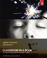 Adobe Premiere Elements 11 Classroom in a Book