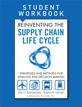 Reinventing the Supply Chain Life Cycle, Student Workbook