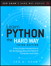 Learn Python the Hard Way: A Very Simple Introduction to the Terrifyingly Beautiful World of Computers and Code, 3rd Edition