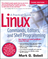 A Practical Guide to Linux Commands, Editors, and Shell Programming, 3e, 3rd Edition
