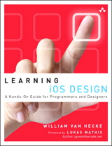 Learning iOS Design: A Hands-On Guide for Programmers and Designers